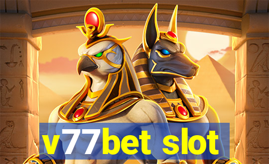 v77bet slot